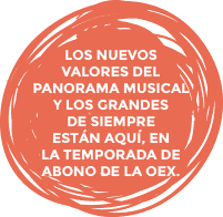 Los nuevos valores del panorama musical y los grandes de siempre están aquí, en la temporada de abono de la OEX.